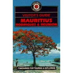 Visitor's Guide to Mauritius, Rodrigues and Reunion (Visitor's guides)