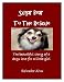 Sugar Bear To The Rescue (The beautiful story of a dogs love for a little girl.)