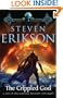 The Crippled God: Book Ten of The Malazan Book of the Fallen