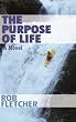The Purpose of Life