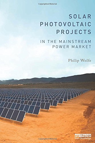 Solar Photovoltaic Projects in the Mainstream Power Market