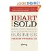 Heart and Sold: How to Survive and Build a Recession-Proof Business