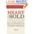 Heart and Sold: How to Survive and Build a Recession-Proof Business