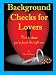 Background Checks For Lovers