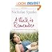 A Walk To Remember: It all comes down to who's by your side