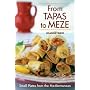 From Tapas to Meze: Small Plates from the Mediterranean