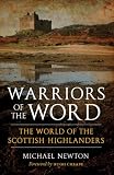 Warriors of the word : the world of the Scottish Highlanders
