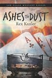 Ashes to Dust (Las Vegas Mystery)