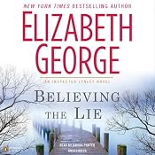 Believing the Lie: An Inspector Lynley Novel | [Elizabeth George]
