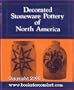 Decorated Stoneware Pottery of North America