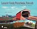 Book Lancaster County, Pennsylvania, Postcards: Featuring the Collection of the Landis Valley Museum
