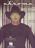 Chrome Recorded By Trace Adkins