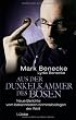 Aus der Dunkelkammer des B�sen: Neue Berichte vom bekanntesten Kriminalbiologen der Welt
