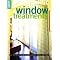 Window Treatment 101