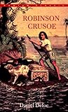 Robinson Crusoe (Bantam Classic)