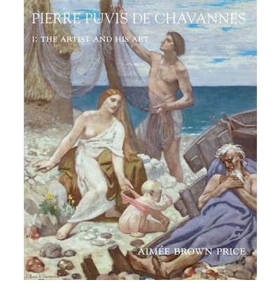 [(Pierre Puvis De Chavannes )] [Author: Aimee Brown Price] [Apr-2010]