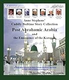 IMAGE OF Abd Al Muttalib And his son Abdullah, father of the Prophet (The Cuddly Bedtime Story Collection)