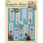 Bookmarks Abloom (Leisure Arts #3395) by  Ruthanne Monson