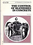 The control of blemishes in concrete
