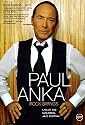 Paul Anka : Rock swings (Live at the Montreal Jazz festival)