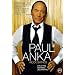 Paul Anka : Rock swings (Live at the Montreal Jazz festival)