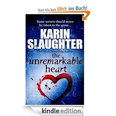 The Unremarkable Heart