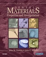 Dental Materials: Properties and Manipulation (Dental Materials: Properties & Manipulation (Craig))