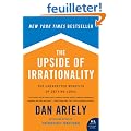 The Upside of Irrationality
