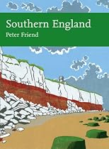 Southern England: The Geology and Scenery of Lowland England (Collins New Naturalist Library)