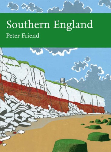 Southern England: The Geology and Scenery of Lowland England (Collins New Naturalist Library)