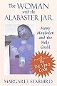 The Woman With the Alabaster Jar (Mary Magdalen and the Holy Grail) (Illustrated) (Paperback)