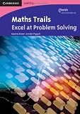 Maths Trails: Excel at Problem Solving