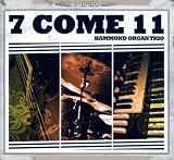7 Come 11