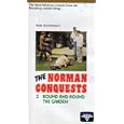 Alan Ayckbourn's The Norman Conquests, Tape 3: Round and... by 