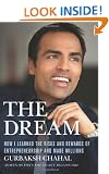 The Dream: How I Learned the Risks and Rewards of Entrepreneurship and Made Millions