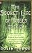 The Secret Life of Trees: How They Live and Why They Matter (Penguin Press Science)