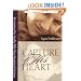 Capture His Heart: Becoming the Godly Wife Your Husband Desires