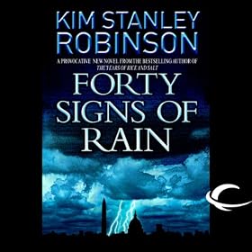 Forty Signs of Rain: Science in the Capital, Book 1 (Unabridged)