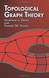 Topological Graph Theory (Dover Books on Mathematics)
