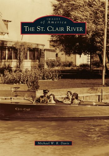 The St. Clair River (Images of America)
