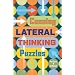Cunning Lateral Thinking Puzzles