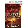 Siege of Khartoum (Simon Fonthill Series)