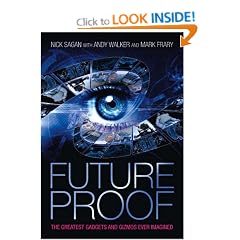 Future Proof: The Greatest Gadgets and Gizmos Ever Imagined