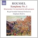 Roussel: Symphony No.1 (Symphony No. 1/ Resurrection/ Le Marchand de Sable Qui Passe)