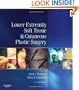 Lower Extremity Soft Tissue & Cutaneous Plastic Surgery