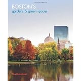 Boston's Gardens and Green Spaces