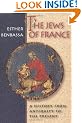 The Jews of France: A History from Antiquity to the Present