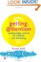 Getting Attention: Leading-Edge Lessons for Publicity and Marketing