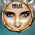 Big Hoops (Bigger The Better) (2-Track)