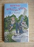 Beyond the rolling river